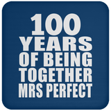 100th Anniversary 100 Years Of Being Mrs Perfect - Drink Coaster