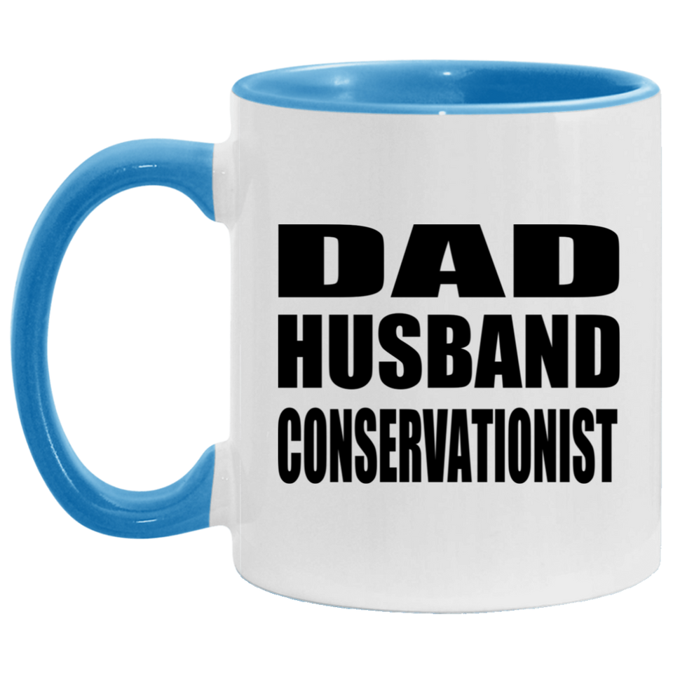 Dad Husband Conservationist - 11oz Accent Mug Blue
