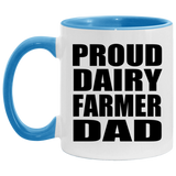 Proud Dairy Farmer Dad - 11oz Accent Mug Blue