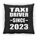 Taxi Driver Since 2023 - Throw Pillow Black