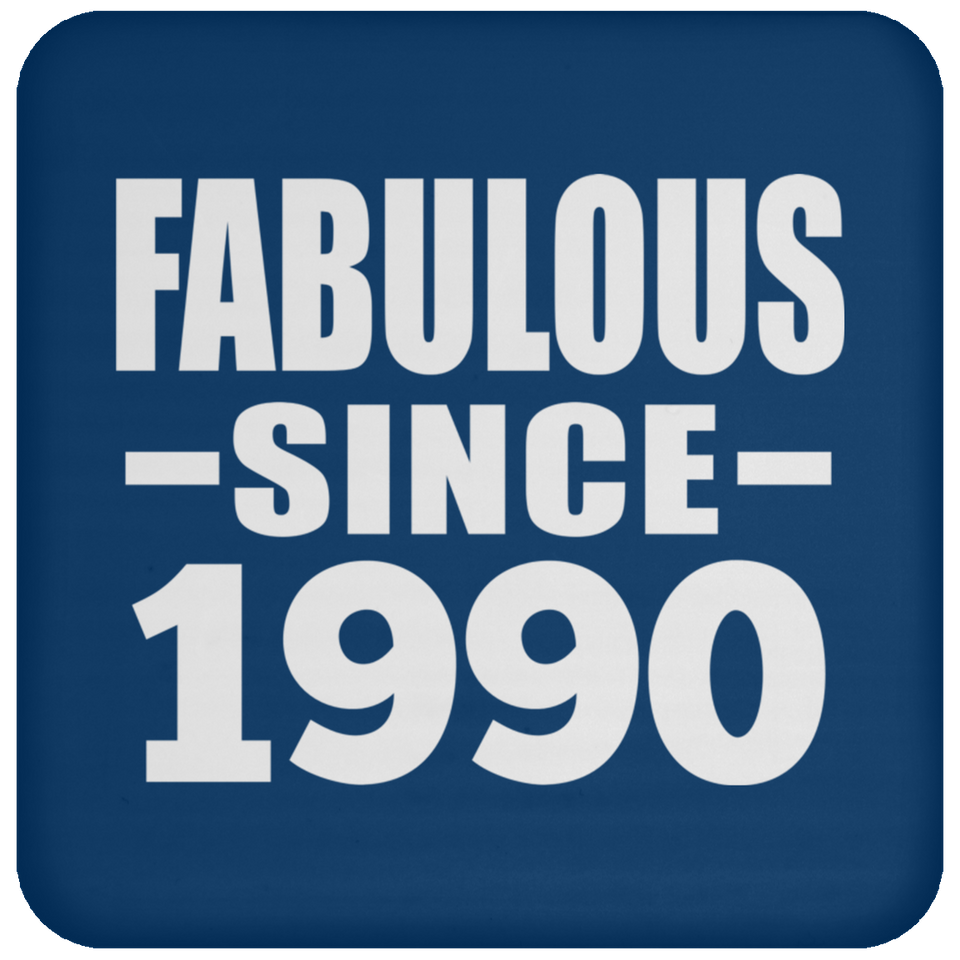 34th Birthday Fabulous Since 1990 - Drink Coaster