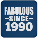 34th Birthday Fabulous Since 1990 - Drink Coaster