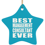 Best Management Consultant Ever - Star Ornament