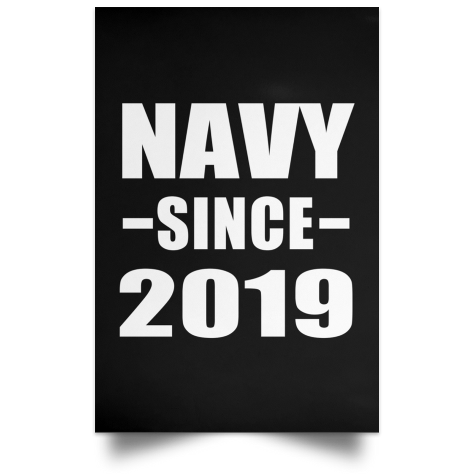 Navy Since 2019 - Poster Portrait