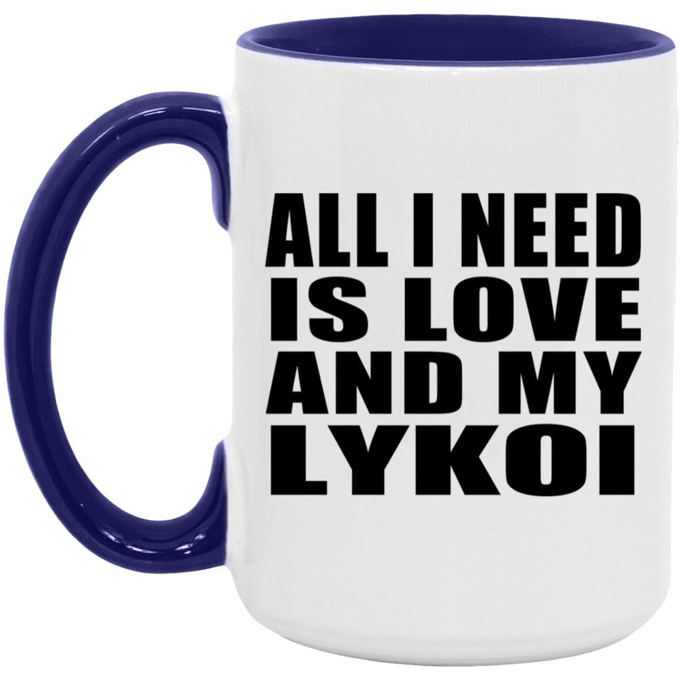 All I Need Is Love And My Lykoi - 15oz Accent Mug Purple
