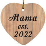 Mama Established EST. 2022 - Heart Ornament C