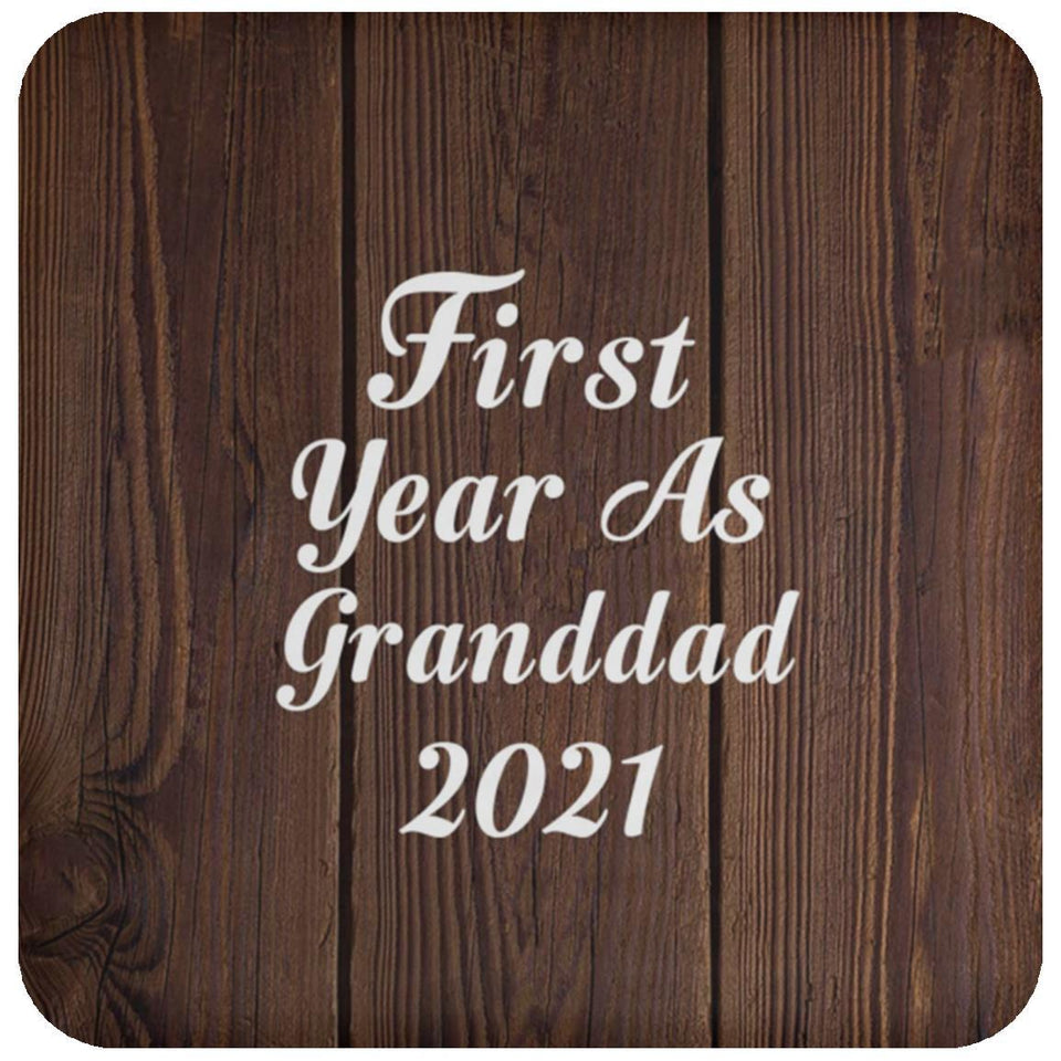 First Year As Granddad 2021 - Drink Coaster D