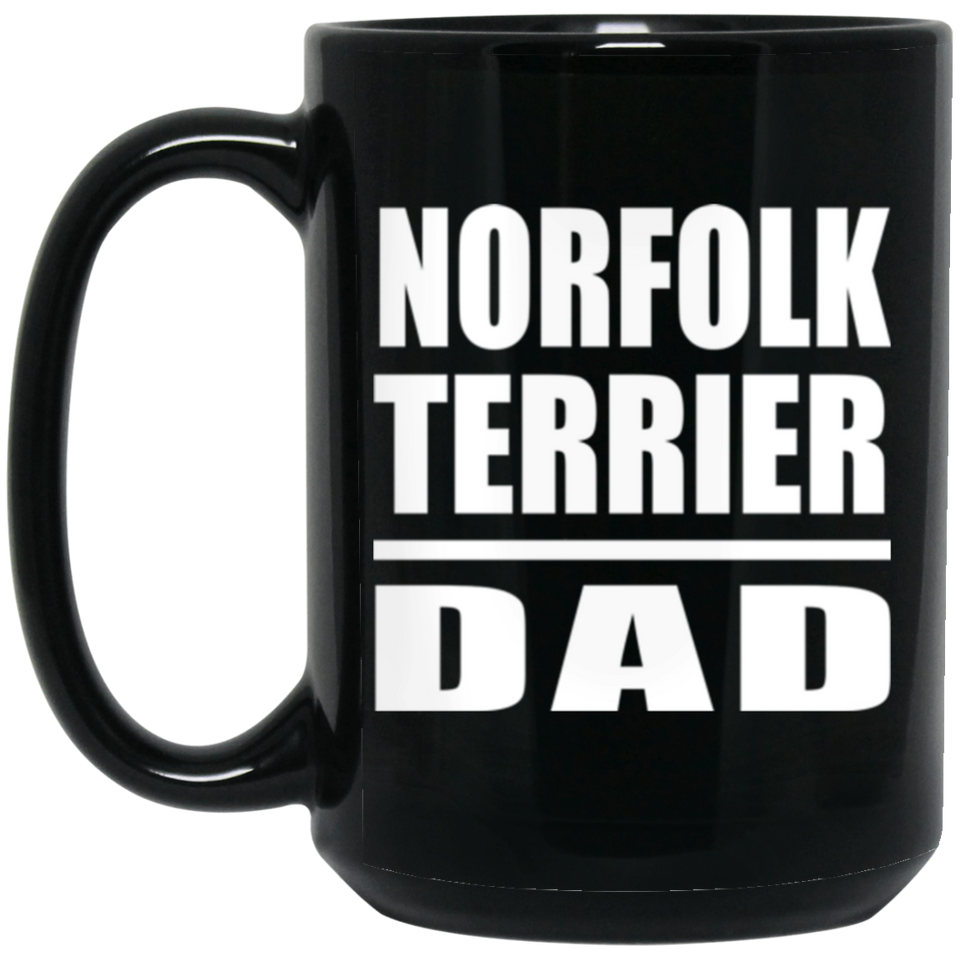 Norfolk Terrier Dad - 15oz Coffee Mug Black