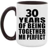 30th Anniversary 30 Years Of Being Mr Perfect - 15oz Accent Mug Black