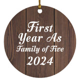 First Year As Family Of Five 2024 - Circle Ornament D
