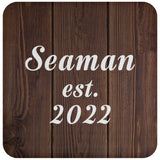 Seaman Established Est. 2022 - Drink Coaster D