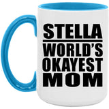 Stella World's Okayest Mom - 15oz Accent Mug Blue