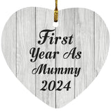 First Year As Mummy 2024 - Heart Ornament F