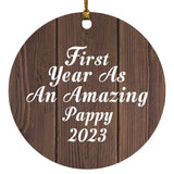 First Year As An Amazing Pappy 2023 - Circle Ornament D