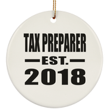 Tax Preparer Established EST. 2018 - Circle Ornament
