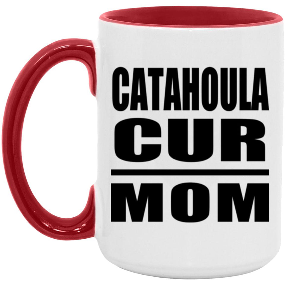 Catahoula Cur Mom - 15oz Accent Mug Red