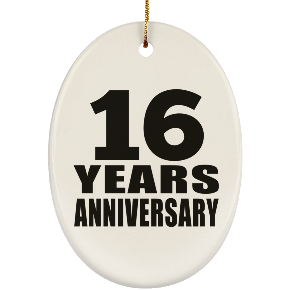 16th Anniversary 16 Years - Oval Ornament