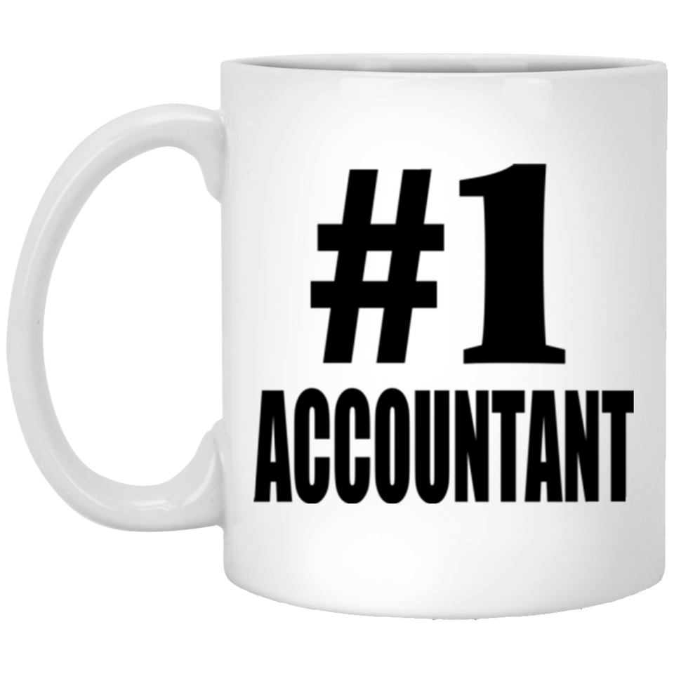 Number One #1 Accountant - 11 Oz Coffee Mug