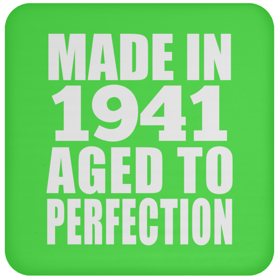 83rd Birthday Made In 1941 Aged to Perfection - Drink Coaster