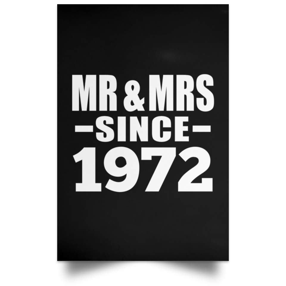 52nd Anniversary Mr & Mrs Since 1972 - Poster Portrait