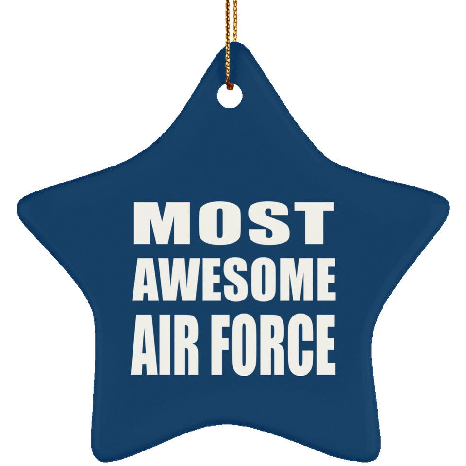 Most Awesome Air Force - Star Ornament