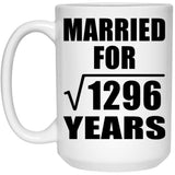 36th Anniversary Married For Square Root of 1296 Years - 15oz Coffee Mug