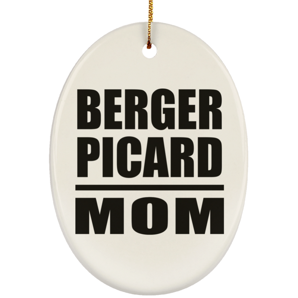 Berger Picard Mom - Oval Ornament
