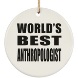 World's Best Anthropologist - Circle Ornament