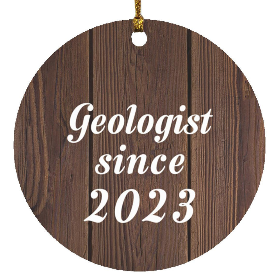 Geologist Since 2023 - Circle Ornament D