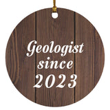 Geologist Since 2023 - Circle Ornament D