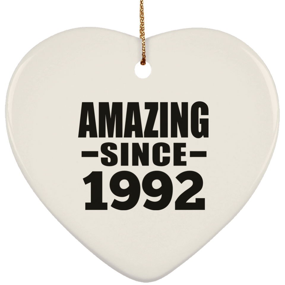 32nd Birthday Amazing Since 1992 - Heart Ornament