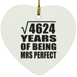 68th Anniversary Square Root of 4624 Years of Mrs Perfect - Heart Ornament