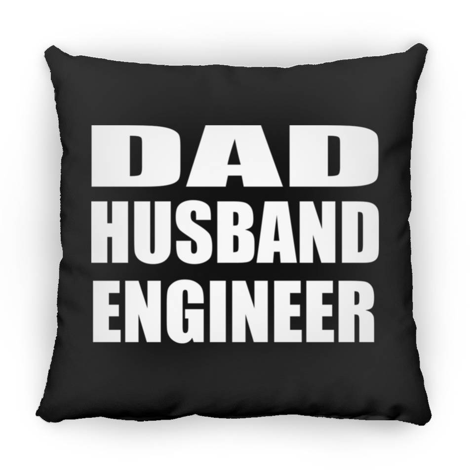 Dad Husband Engineer - Throw Pillow Black