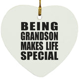 Being Grandson Makes Life Special - Heart Ornament