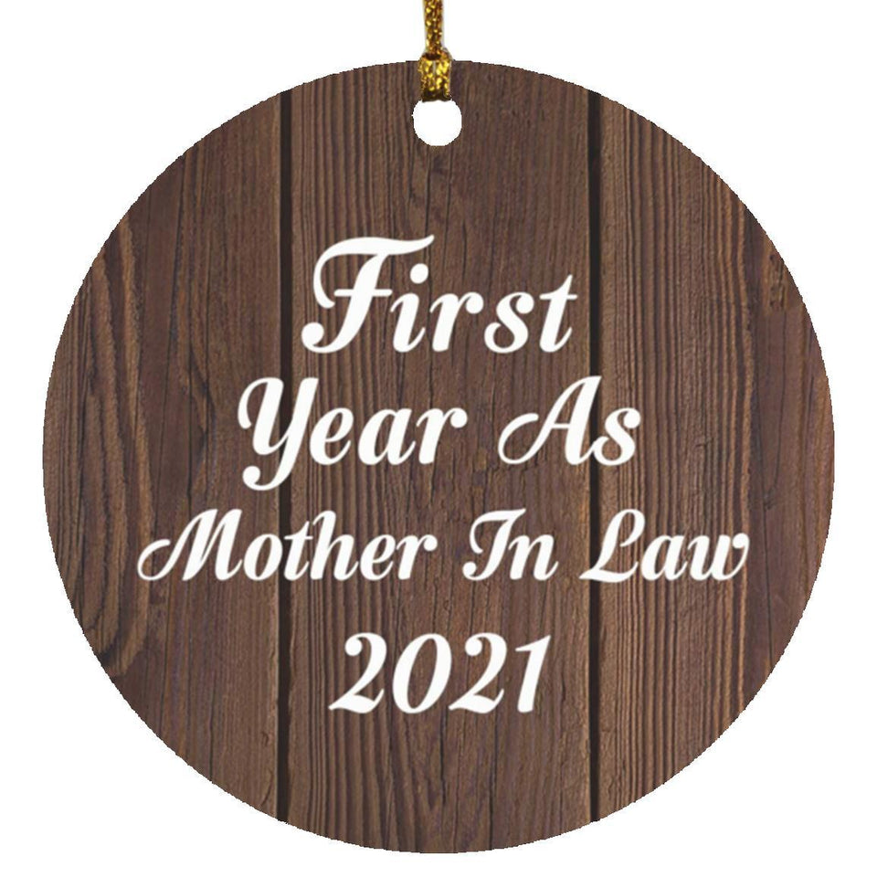 First Year As Mother In Law 2021 - Circle Ornament D