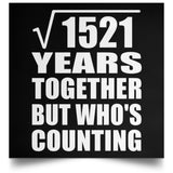 39th Anniversary Square Root of 1521 Years Who's Counting - Poster Square