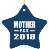 Mother Established EST. 2018 - Star Ornament