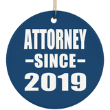 Attorney Since 2019 - Circle Ornament