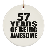 57th Birthday 57 Years Of Being Awesome - Circle Ornament
