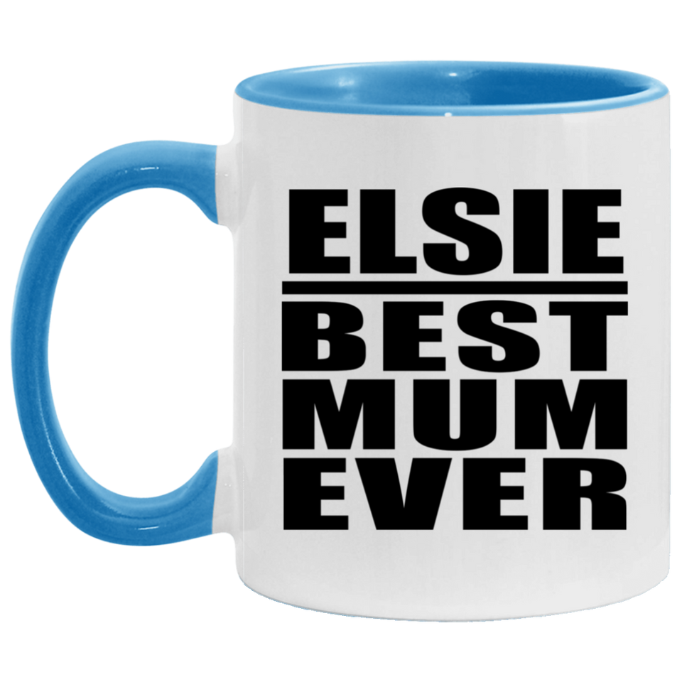 Elsie Best Mum Ever - 11oz Accent Mug Blue