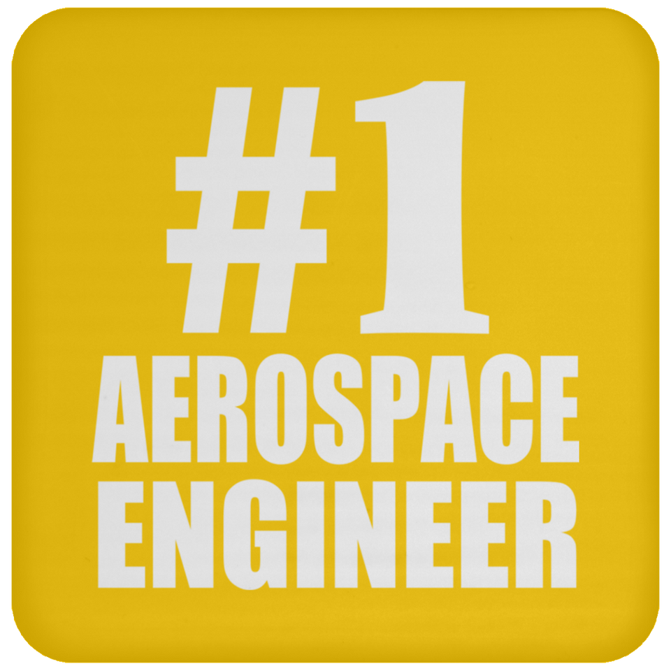 Number One #1 Aerospace Engineer - Drink Coaster