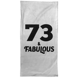 73rd Birthday 73 & Fabulous - Hand Towel