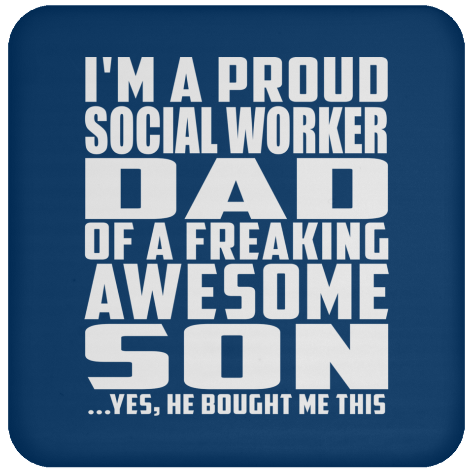 Proud Social Worker Dad Of Awesome Son - Drink Coaster