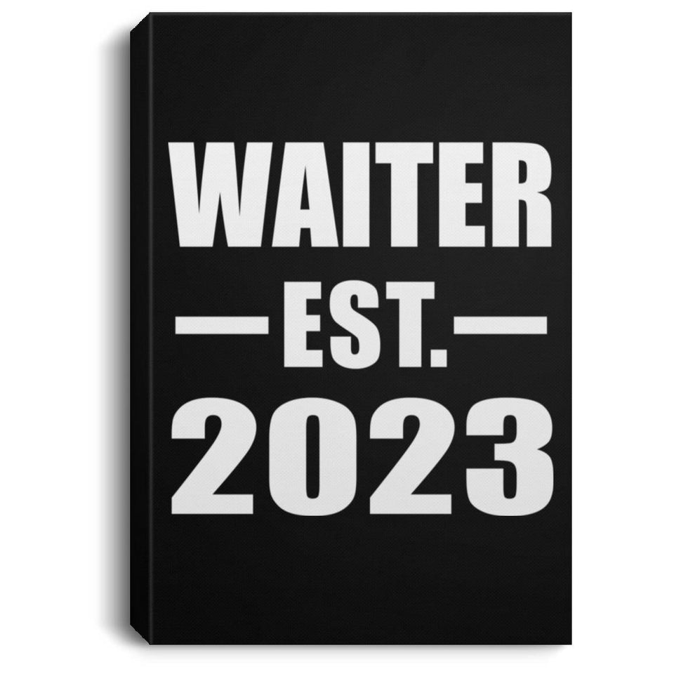 Waiter Established EST. 2023 - Canvas Portrait