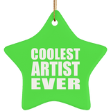 Coolest Artist Ever - Star Ornament