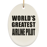 World's Greatest Airline Pilot - Oval Ornament