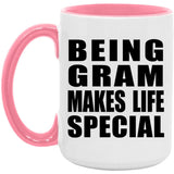 Being Gram Makes Life Special - 15oz Accent Mug Pink