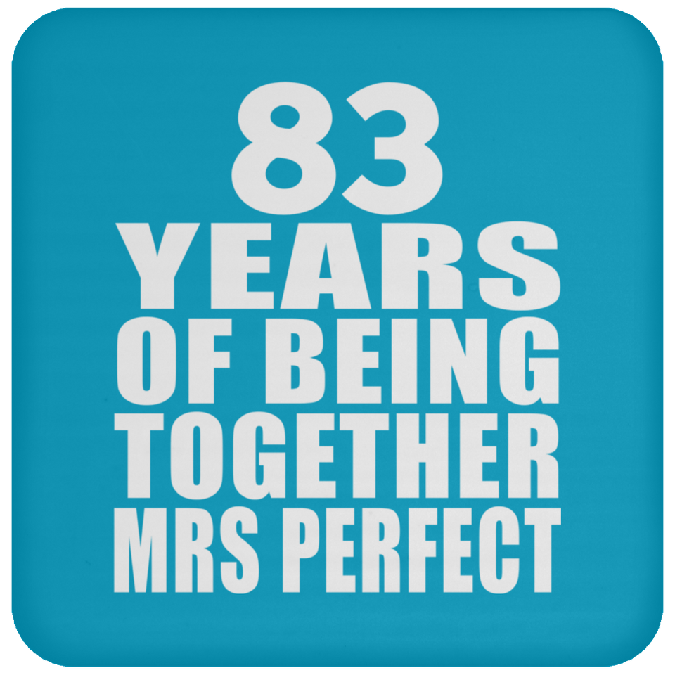 83rd Anniversary 83 Years Of Being Mrs Perfect - Drink Coaster