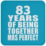 83rd Anniversary 83 Years Of Being Mrs Perfect - Drink Coaster