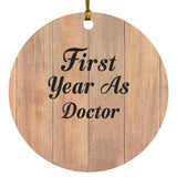 First Year As Doctor - Circle Ornament C